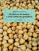 Book cover of: 50 nueces de lengua y unas notas de gramatica. By: Maximino J. Ruiz Rufino