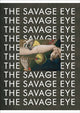 Book cover of: Savage Eye. By: Lars Toft-Eriksen