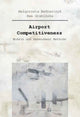 Book cover of: Airport Competitiveness – Models and Assessment Methods. By: Malgorzata Bednarczyk