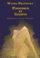 Possessed by Ghosts