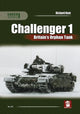 Book cover of: Challenger 1. Britain’s Orphan Tank. By: Richard Kent