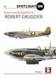 Book cover of: Spitfire IX vol. 1. By: Robert Grudzień
