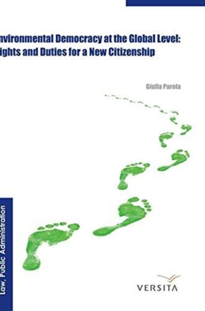 Book cover of: Environmental Democracy at the Global Level:. By: Giulia Parola