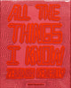 Book cover of: All the Things I Know