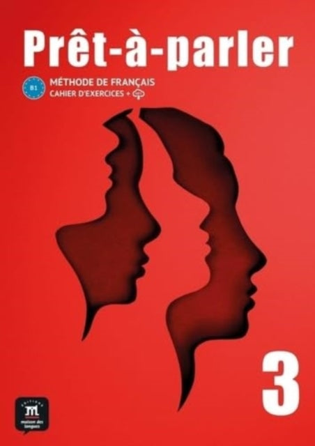 Book cover of: Pret-a-parler 3 Cahier dexercices (B1)