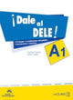 Book cover of: Dale al DELE!. By: Ernesto Puertas Moya