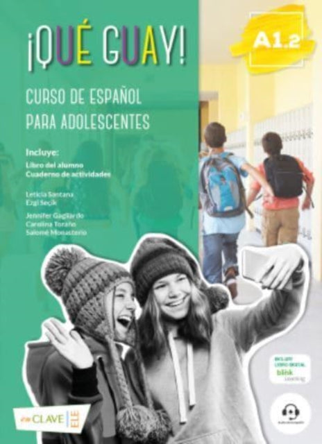 Book cover of: Que guay!. By: Leticia Santana