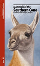 Book cover of: Mammals of the Southern Cone. By: Lynx Edicions