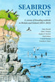 Book cover of: Seabirds Count. A census of breeding seabirds in Britain and Ireland (2015–2021). By: Daisy Burnell