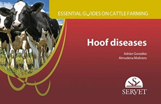 Book cover of: Hoof diseases. Essential Guides on Cattle Farming
