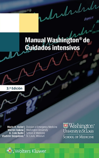 Book cover of: Manual Washington de cuidados intensivos. By: Marin Kollef MD