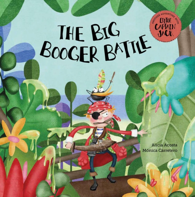 Book cover of: Big Booger Battle. By: Alicia Acosta