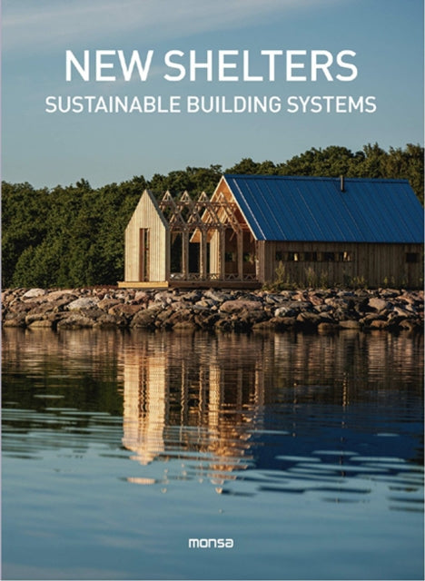 Book cover of: New Shelters. By: Instituto Monsa de Ediciones