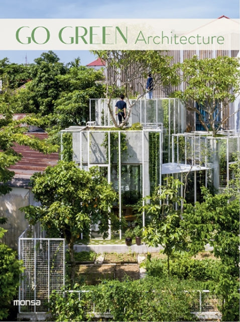 Book cover of: Go Green Architecture. By: Anna Minguet