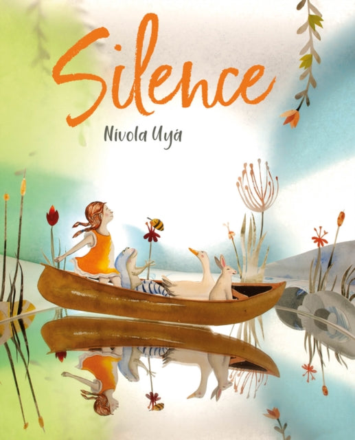 Book cover of: Silence. By: Nívola Uyá