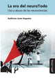 Book cover of: era del neuroTodo