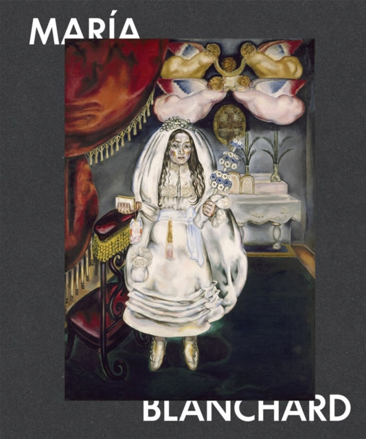 Book cover of: Maria Blanchard. By: María Blanchard