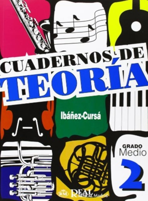 Book cover of: Cuadernos De Teoria, Grado Medio 2. By: Ibañez-cursa