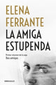 Book cover of: Dos amigas 1/La amiga estupenda. By: Elena Ferrante