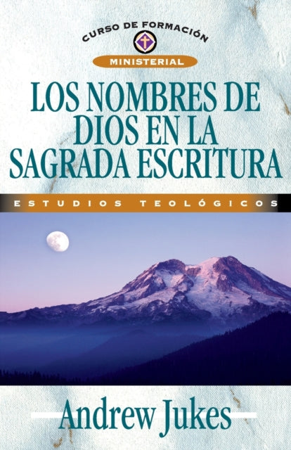 Book cover of: nombres de Dios en la sagrada Escritura