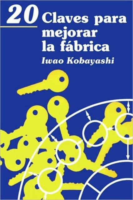 Book cover of: 20 Claves para mejorar la fica