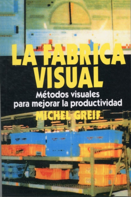 Book cover of: La F brica Visual. By: Michel Greif