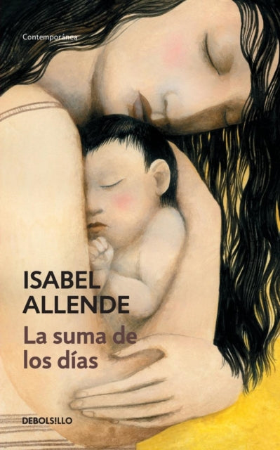 Book cover of: La suma de los dias. By: Isabel Allende