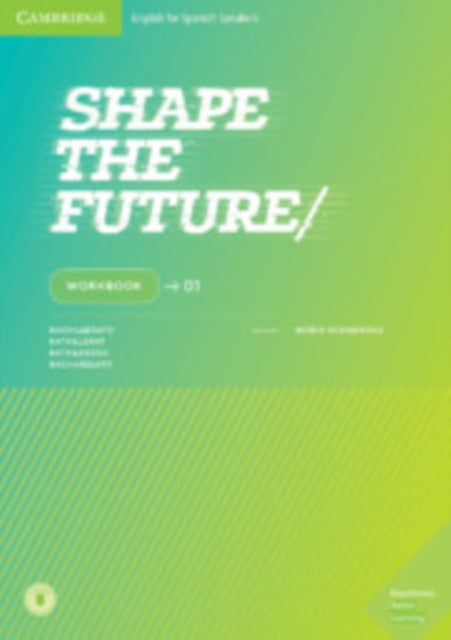 Book cover of: Shape the Future Level 1 Workbook. By: Ingrid Wisniewska