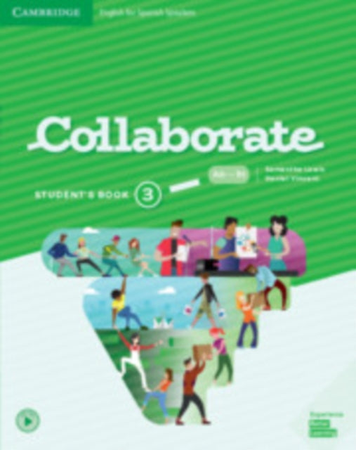 Book cover of: Collaborate Level 3 Student's Book English for Spanish Speakers. By: Samantha Lewis