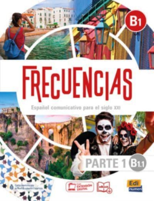 Book cover of: Frecuencias B1 : Part 1 : B1.1  Student Book