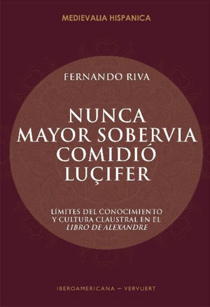 Nunca mayor sobervia comidio Lucifer
