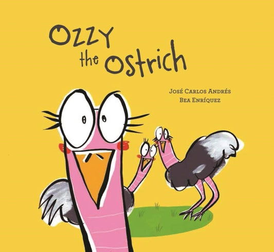 Book cover of: Ozzy the Ostrich. By: José Carlos Andrés