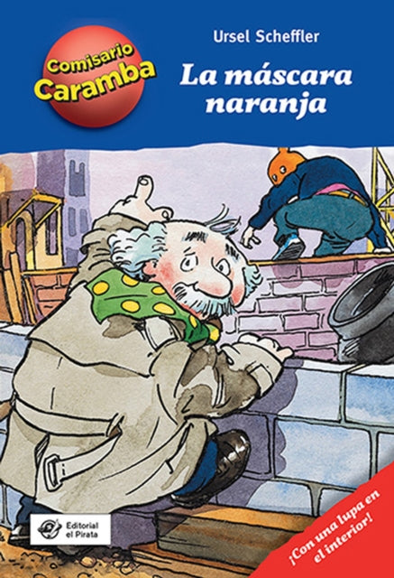 Book cover of: La mscara naranja. By: Ursel Scheffler