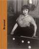 Book cover of: Brassai. By: Brassaï
