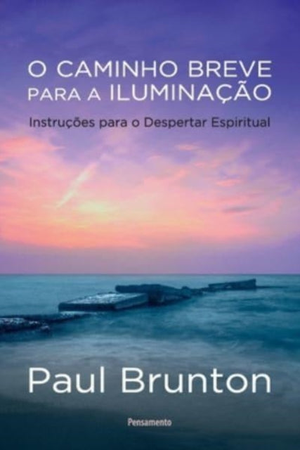 Book cover of: O Caminho Breve para a Iluminacao