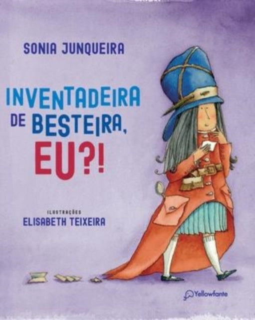 Book cover of: Inventadeira de besteira, eu?