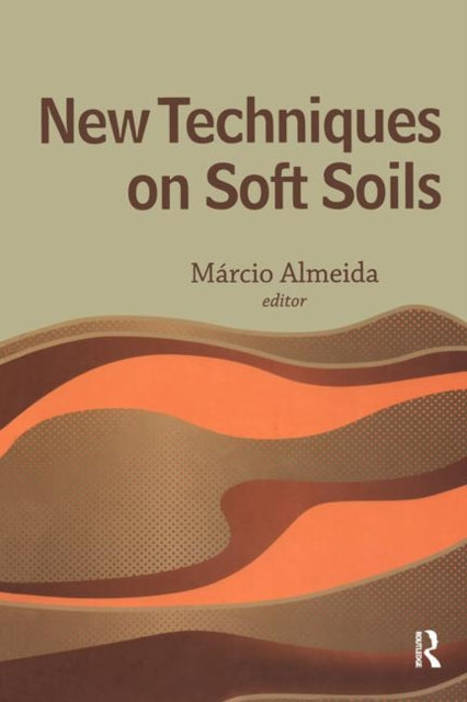 Book cover of: New Techniques on Soft Soils