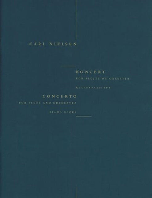 Book cover of: Concerto For Flute And Orchestra. By: Carl Nielsen