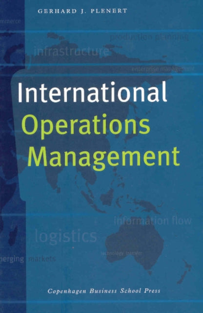 Book cover of: International Operations Management. By: Gerhard Plenert