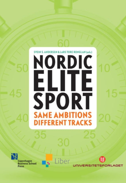 Book cover of: Nordic Elite Sports. By: Svein S. Andersen