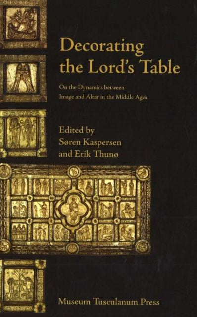 Book cover of: Decorating the Lord's Table