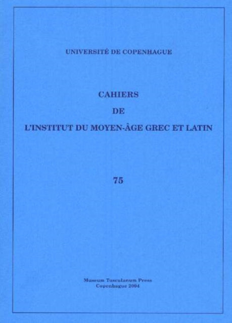 Book cover of: Cahiers de l'Institut du Moyen-Age Grec et Latin. By: Sten Ebbesen