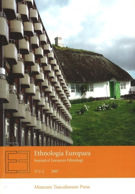 Book cover of: Ethnologia Europaea. By: REGINA BENDIX . ORVAR LÖFGREN