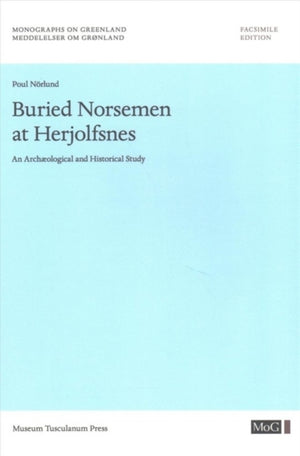 Buried Norsemen at Herjolfsnes
