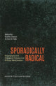 Book cover of: Sporadically Radical