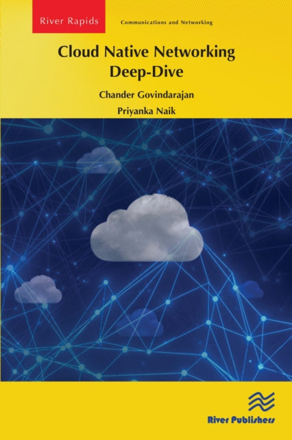 Book cover of: Cloud Native Networking Deep-Dive. By: Chander Govindarajan