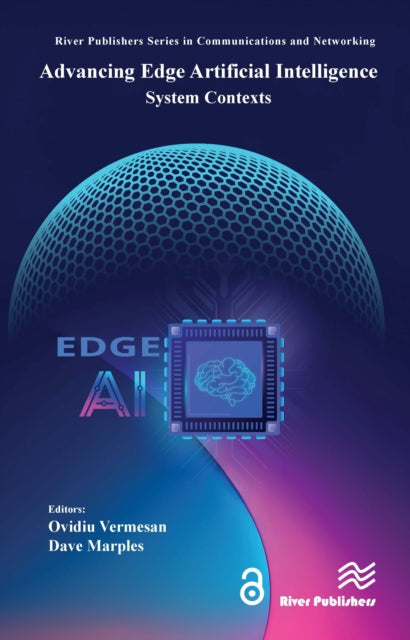 Book cover of: Advancing Edge Artificial Intelligence. By: Ovidiu Vermesan