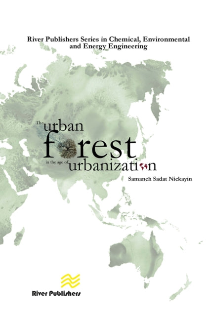 Book cover of: Urban Forest in the Age of Urbanisation