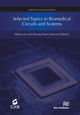 Book cover of: Selected Topics in Biomedical Circuits and Systems