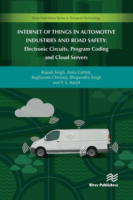 Book cover of: Internet of Things in Automotive Industries and Road Safety